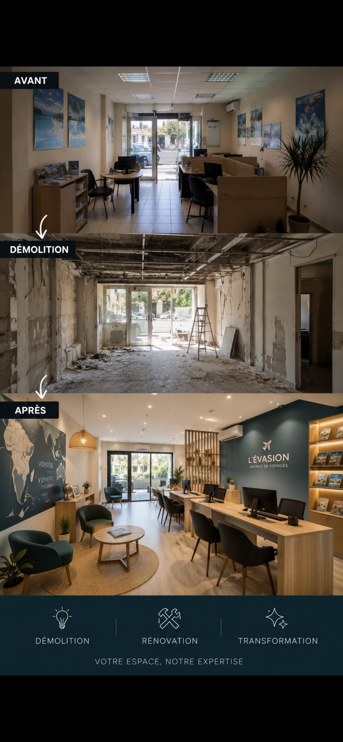Transformation d'un local commercial en agence de voyages à Bordeaux par NS BAT 33 : photo avant avec ancien mobilier, photo pendant la démolition avec murs mis à nu, et photo après avec agence moderne, mur bleu, mobilier bois et éclairage soigné